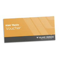 Village Cinema Children's Movie Voucher - National Unrestricted